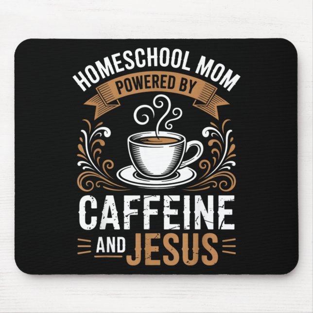 Homeschool Mom Powered Mouse Pad (Front)