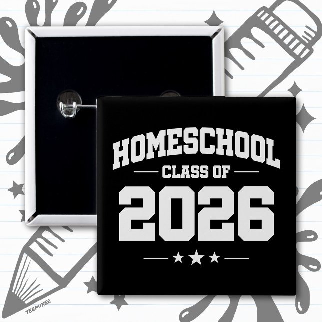 Homeschool Senior Class of 2026 Graduation 2 Inch Square Button (Creator Uploaded)
