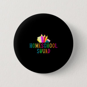 Homeschool squad learning pencils education 2 inch round button