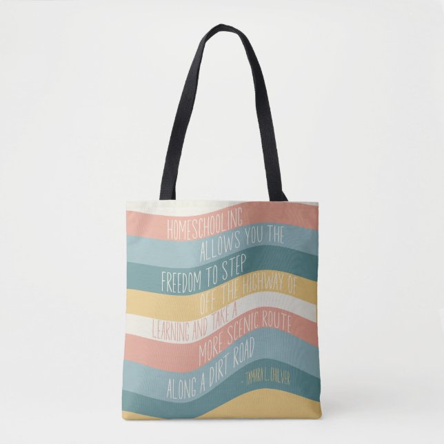 Homeschool Tamara L. Chilver Quote Retro Wave Tote Bag (Front)
