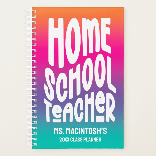 Homeschool Teacher Colorful Ombre Planner (Front)