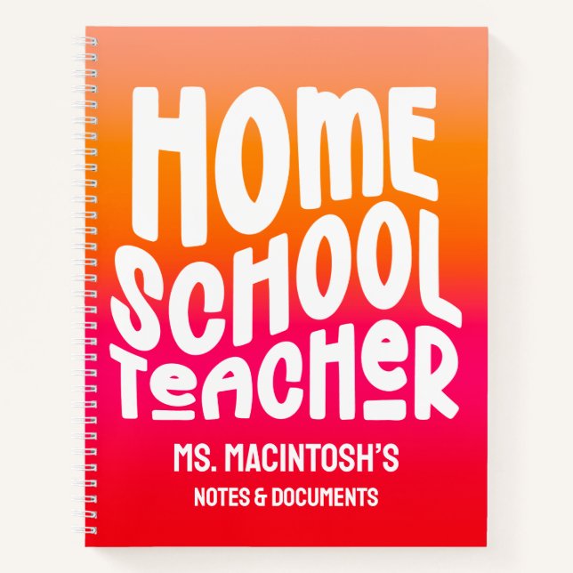 Homeschool Teacher Peach Gradient Notebook (Front)