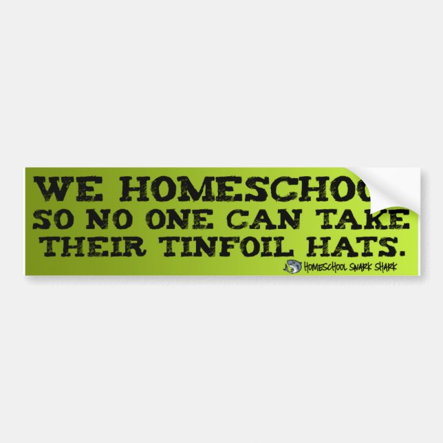 Homeschool Tinfoil Bumper Sticker (Front)
