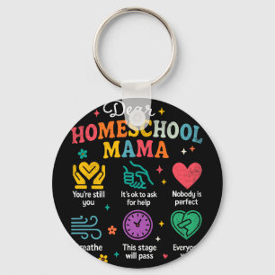 Homeschooling New Homeschooler Mama Mom Homeschool Keychain