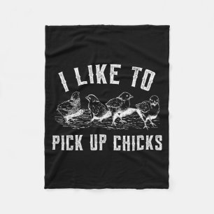 Homestead Farmer I Like To Ck Up Chicks For Chicke Fleece Blanket