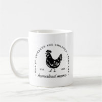 Homestead mom raising chickens and children funny