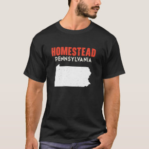Homestead Pennsylvania USA State America Travel T-Shirt