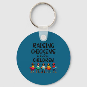 Homestead Raising Chickens Feral Children Keychain