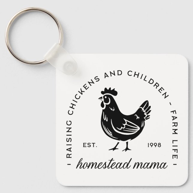 Homesteader chicken mama sahm funny mom quotes keychain (Front)