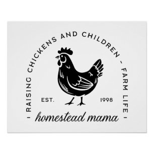 Homesteader chicken mama sahm funny mom quotes poster