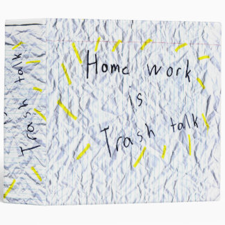 Homework is Trash Talk Binder