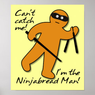 Homme Ninja Pain d'épice Drôle Affiche Panneau