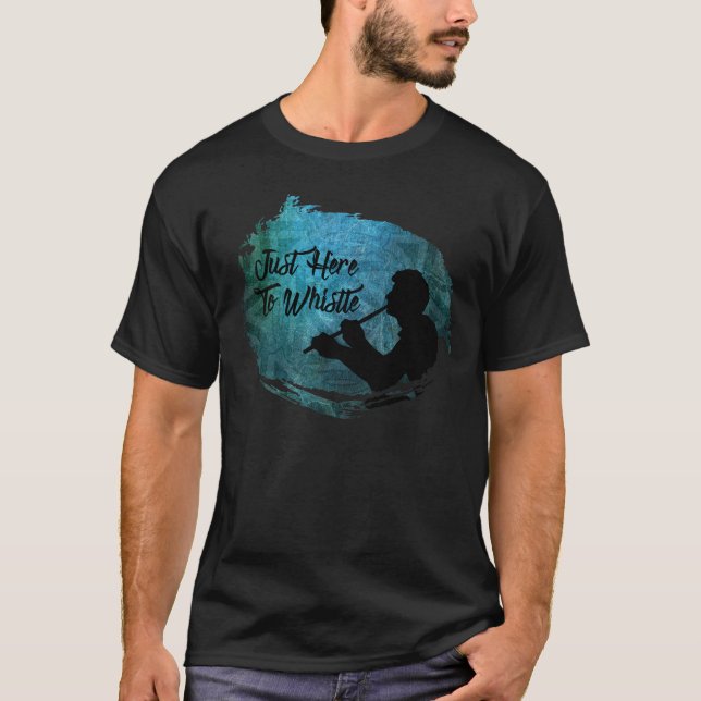 Hommes juste ici pour siffler le T-shirt (Devant)