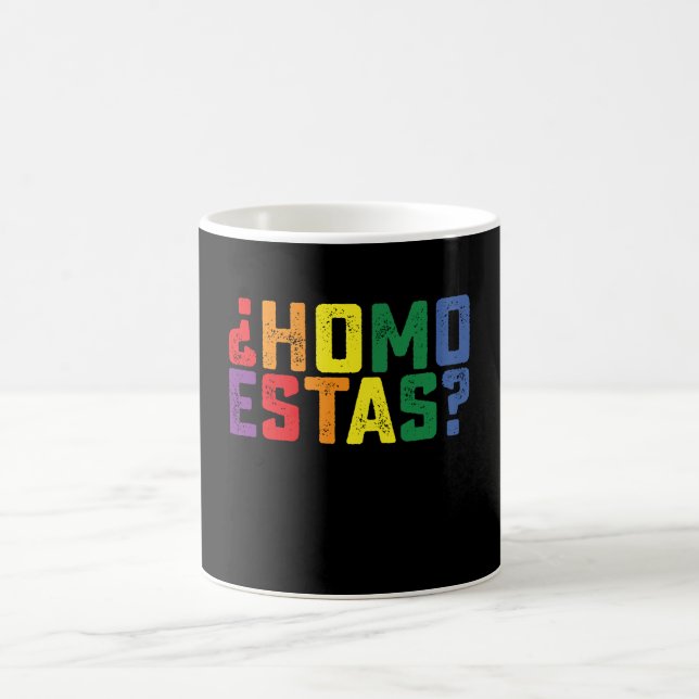 Homo Estas Spanish Mexican Funny Gay Pride LGBTQ Coffee Mug (Center)