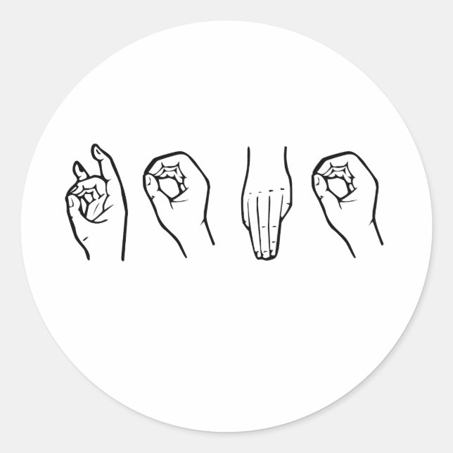 HOMO IN SIGN LANGUAGE -.png Classic Round Sticker (Front)