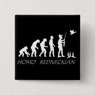 Homo Redneckian Button. 2 Inch Square Button