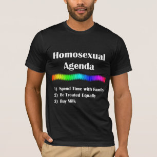 Homosexual Agenda T-Shirt