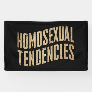 Homosexual Tendencies Gay Lesbian Pride LGBTQ Banner