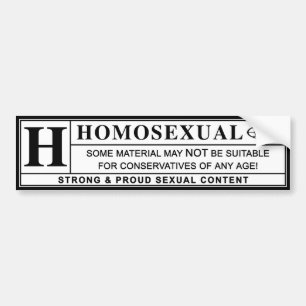 Homosexual Warning Label. Bumper Sticker