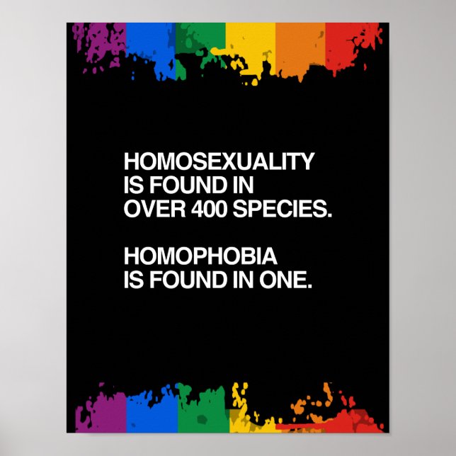 HOMOSEXUALITY IS FOUND IN 400 SPECIES POSTER (Front)