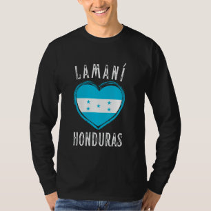 Honduras Flag Heart Lamani City T-Shirt