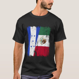 Honduras Mexico Half Flag Honduran Mexican Heritag T-Shirt