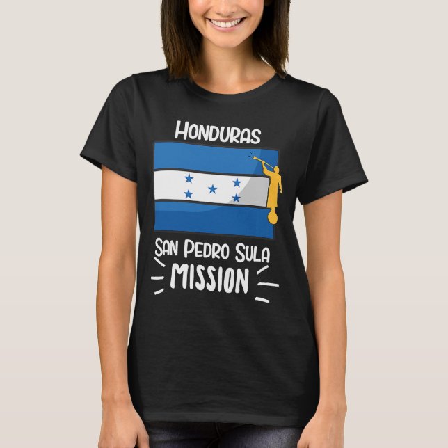 Honduras San Pedro Sula Mormon LDS Mission Mission T-Shirt (Front)