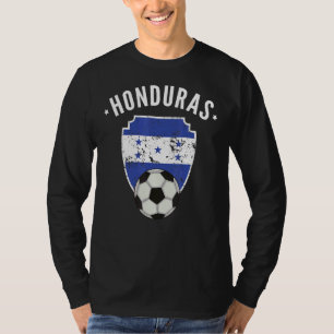 Honduras Soccer Honduras Flag Football Honduran Pr T-Shirt