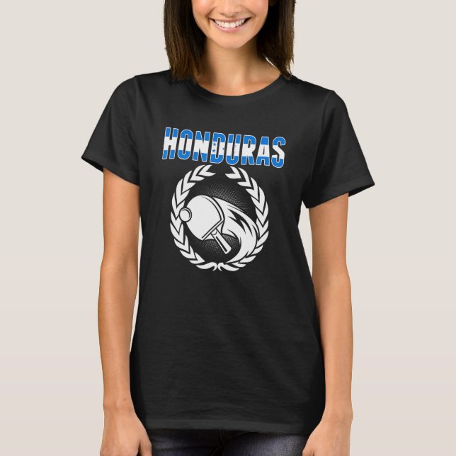 Honduras Table Tennis   Honduran Ping Pong Support T-Shirt (Front)