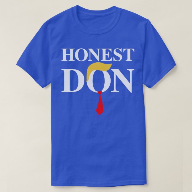 Honest Don T-Shirt (Design Front)