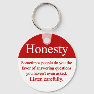Honesty Keychain