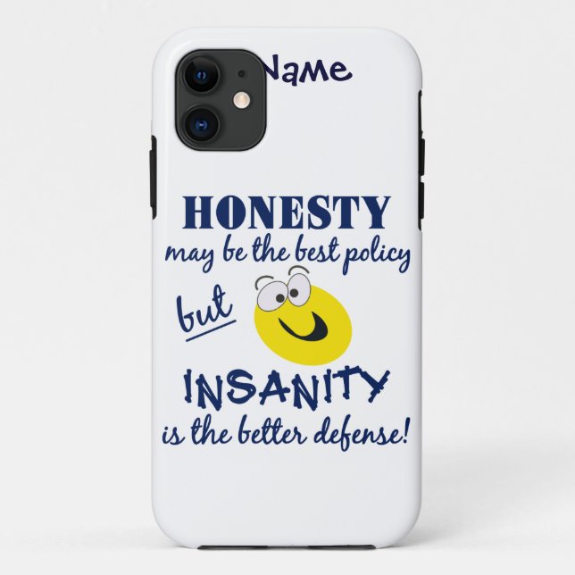 Honesty vs. Insanity custom iPhone 5 Case-Mate Case (Back)
