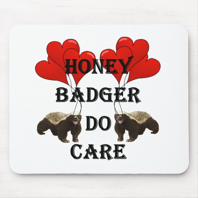 Honey badger do care mouse pad (Front)
