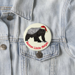 Honey Badger Funny Badass Festive Irony Quote   3 Inch Round Button