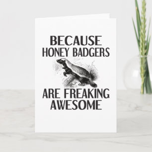 Honey Badger Gifts Animal Honey Badger Lover Card