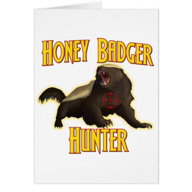 Honey Badger Hunter (Front)
