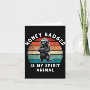Honey Badger Is My Srit Animal Funny Vintage Wildl Card