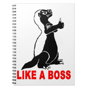 Honey badger, like a boss notebook