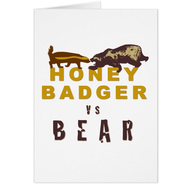 Honey Badger vs Bear (Front)