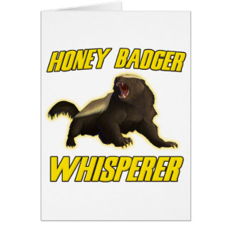Honey Badger Whisperer