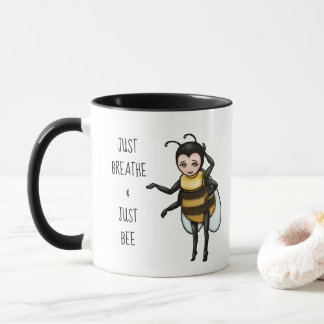 Honey Bee Just Breathe & Just Bee Mug