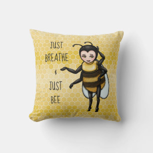 Honey Bee Just Breathe & Just Bee Throw Pillow