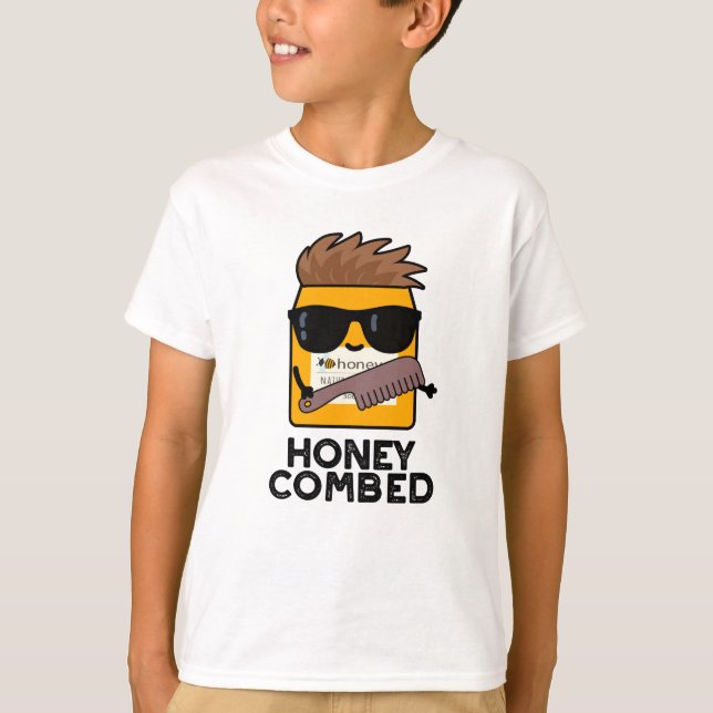 Honey Combed Funny Honey Pun  T-Shirt (Front)