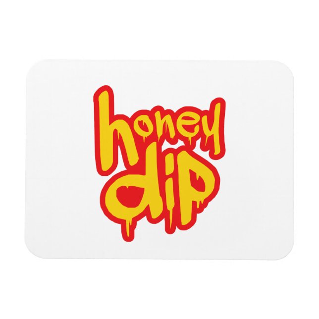 honey dip magnet (Horizontal)
