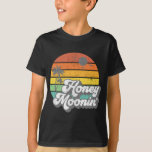 Honey Moonin Beach Honeymoon Vacation Men Women Co T-Shirt<br><div class="desc">Hope you like it 3</div>