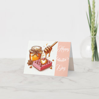 Honey & Waffle Fun Phrase Artistic Valentine Card