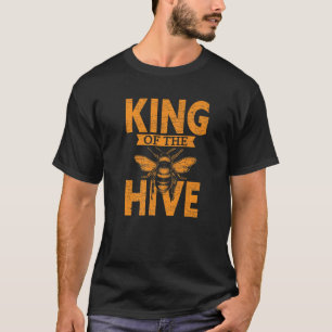 Honeybee Beekeeper King Of The Hive   T-Shirt