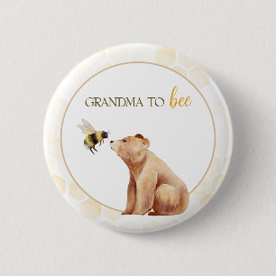 Honeycomb Grandma to Bee Baby Bear Baby Shower 2 Inch Round Button