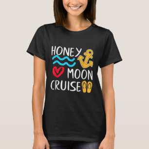 Honeymoon Cruise Ship Couples Great Gift Bride &am T-Shirt