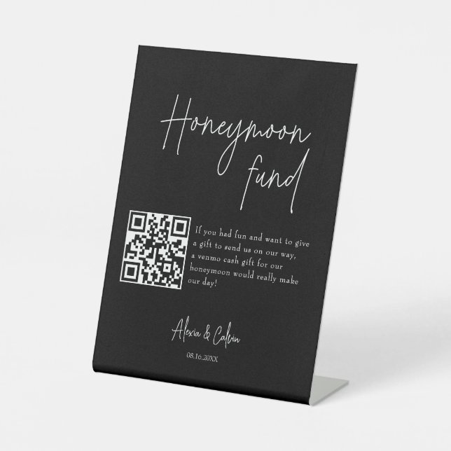 Honeymoon Fun | Minimalist Script QR code Wedding  Pedestal Sign (Front)